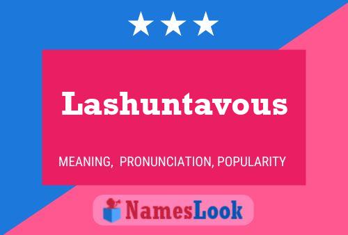 ملصق اسم Lashuntavous