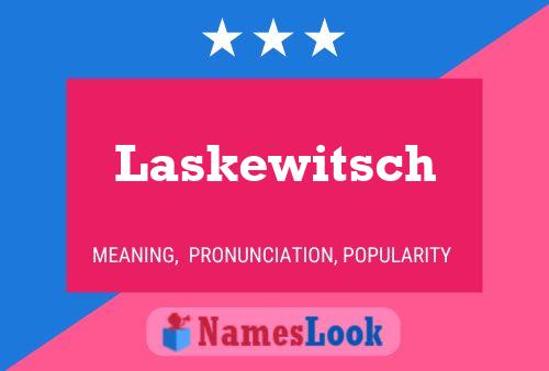 ملصق اسم Laskewitsch