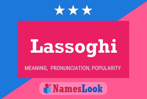 ملصق اسم Lassoghi