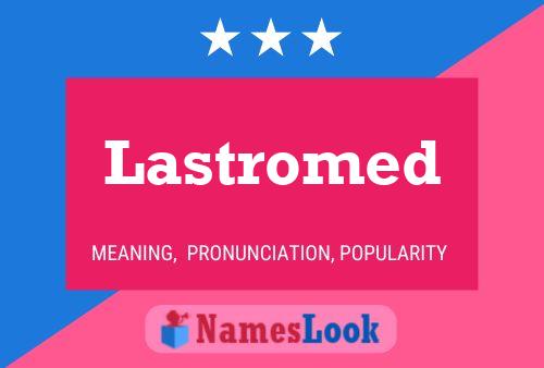 ملصق اسم Lastromed