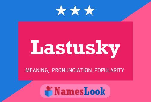 ملصق اسم Lastusky