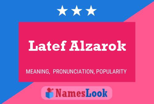 ملصق اسم Latef Alzarok