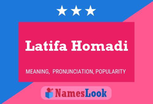 ملصق اسم Latifa Homadi