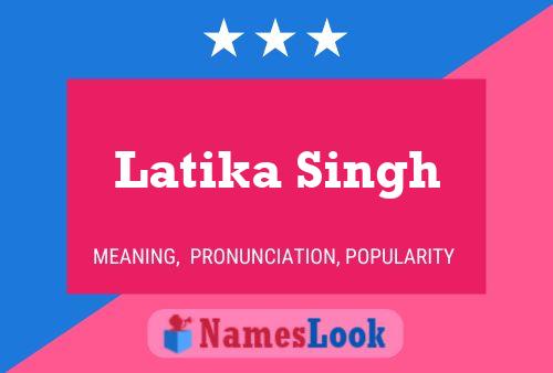 ملصق اسم Latika Singh