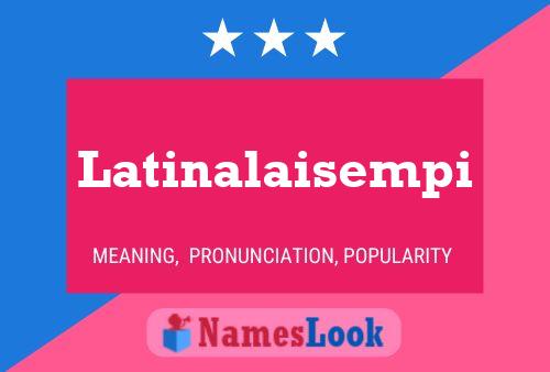 ملصق اسم Latinalaisempi