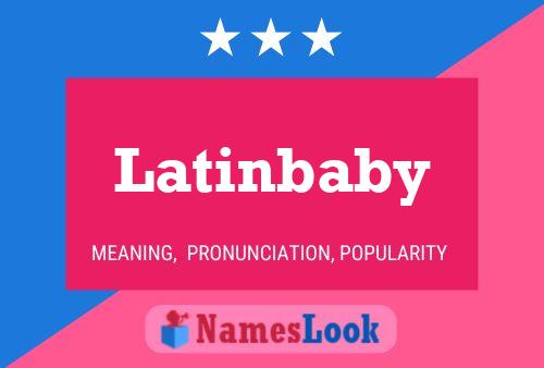 ملصق اسم Latinbaby