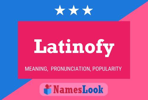 ملصق اسم Latinofy