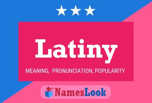 ملصق اسم Latiny