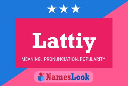 ملصق اسم Lattiy