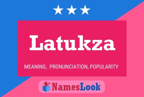 ملصق اسم Latukza