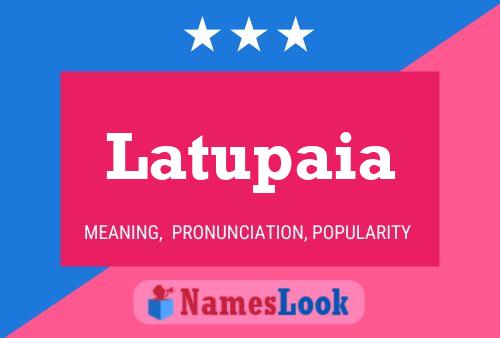 ملصق اسم Latupaia