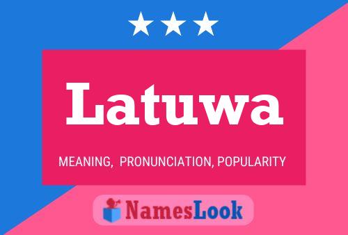 ملصق اسم Latuwa