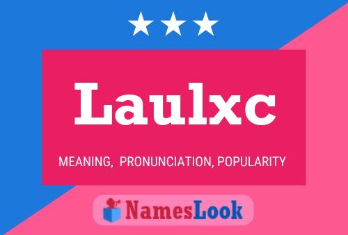 ملصق اسم Laulxc