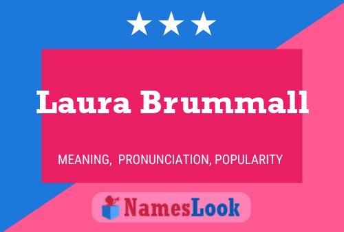 ملصق اسم Laura Brummall