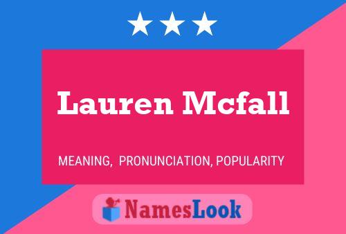 ملصق اسم Lauren Mcfall