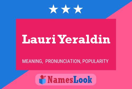 ملصق اسم Lauri Yeraldin