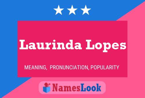 ملصق اسم Laurinda Lopes