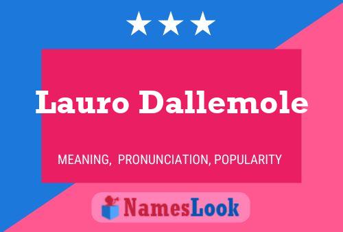 ملصق اسم Lauro Dallemole