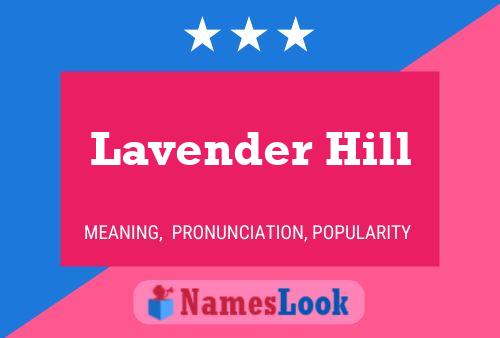 ملصق اسم Lavender Hill