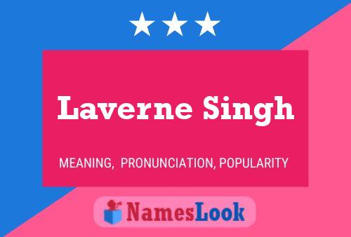 ملصق اسم Laverne Singh