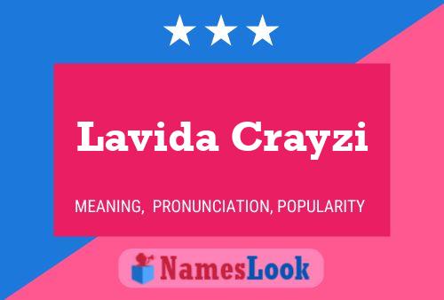 ملصق اسم Lavida Crayzi