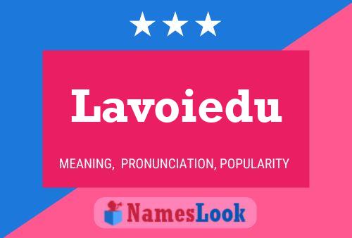 ملصق اسم Lavoiedu