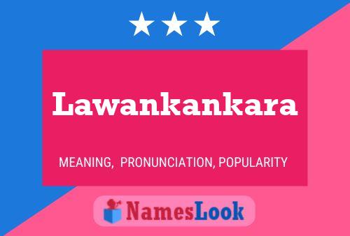 ملصق اسم Lawankankara