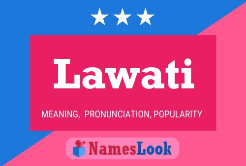 ملصق اسم Lawati