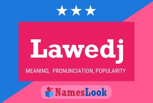 ملصق اسم Lawedj