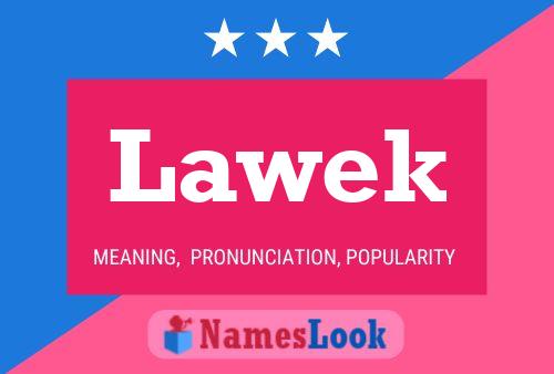 ملصق اسم Lawek