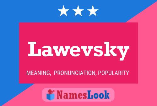 ملصق اسم Lawevsky