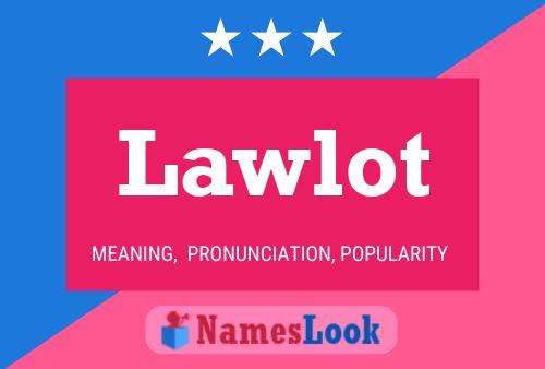 ملصق اسم Lawlot