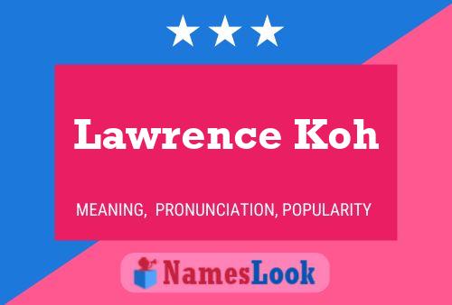 ملصق اسم Lawrence Koh