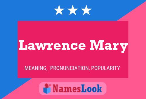 ملصق اسم Lawrence Mary