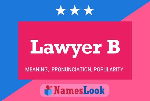 ملصق اسم Lawyer B