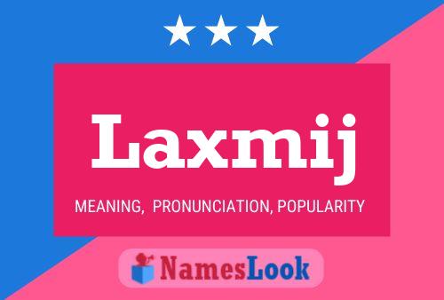 ملصق اسم Laxmij