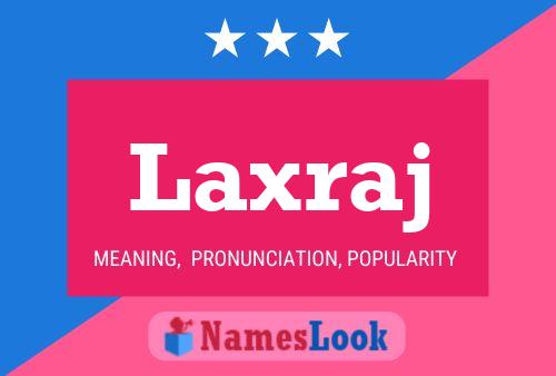 ملصق اسم Laxraj