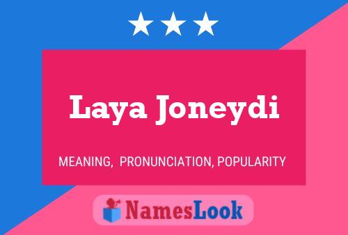 ملصق اسم Laya Joneydi