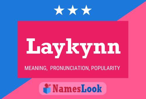 ملصق اسم Laykynn