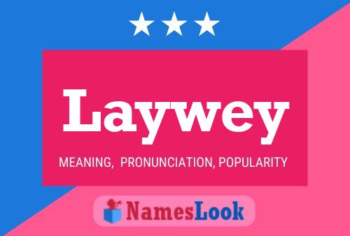 ملصق اسم Laywey