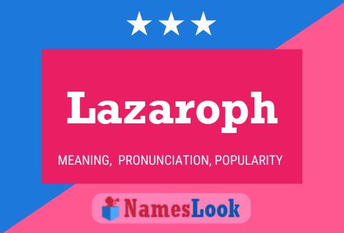 ملصق اسم Lazaroph