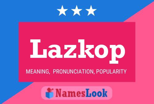 ملصق اسم Lazkop