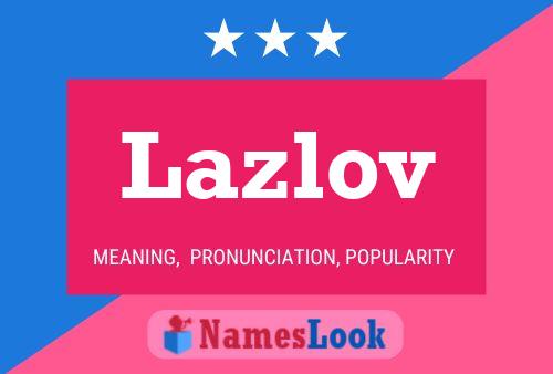 ملصق اسم Lazlov