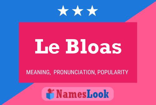 ملصق اسم Le Bloas