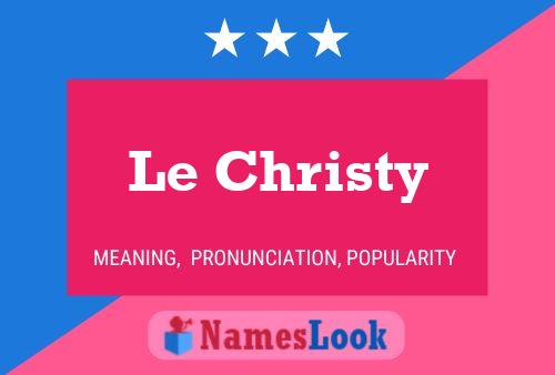 ملصق اسم Le Christy