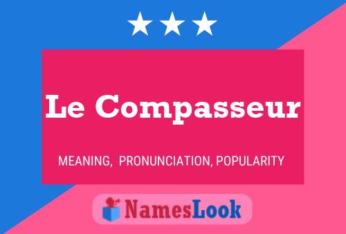 ملصق اسم Le Compasseur