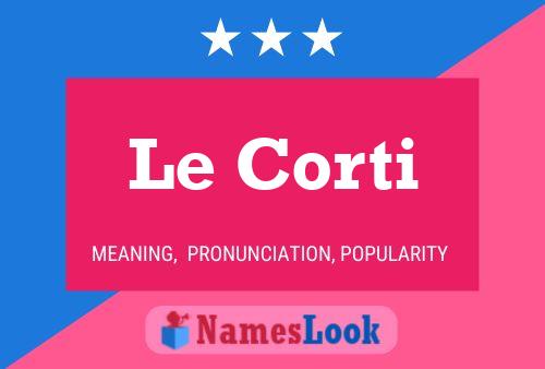 ملصق اسم Le Corti