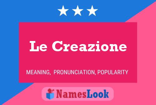 ملصق اسم Le Creazione