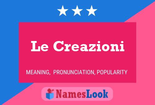 ملصق اسم Le Creazioni