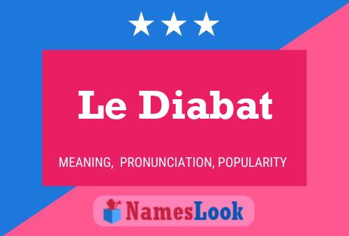 ملصق اسم Le Diabat